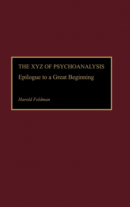 The Xyz of Psychoanalysis