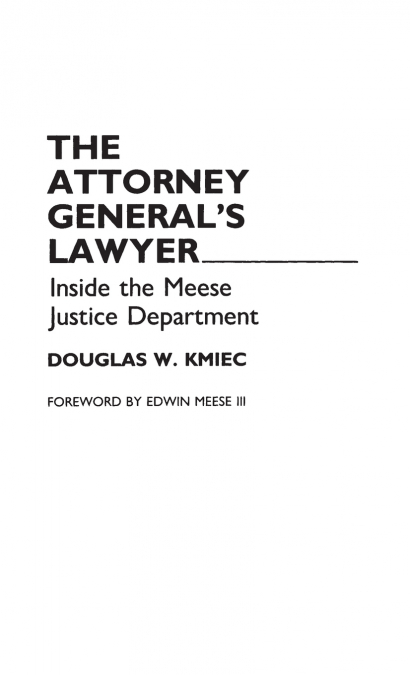 The Attorney General’s Lawyer