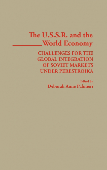 The USSR and the World Economy