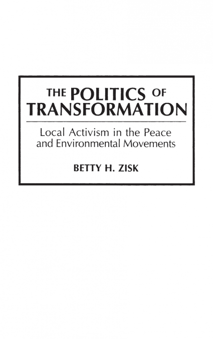 The Politics of Transformation