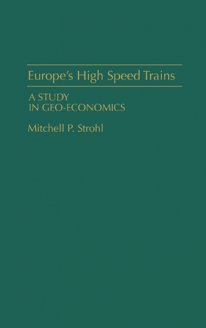 Europe’s High Speed Trains