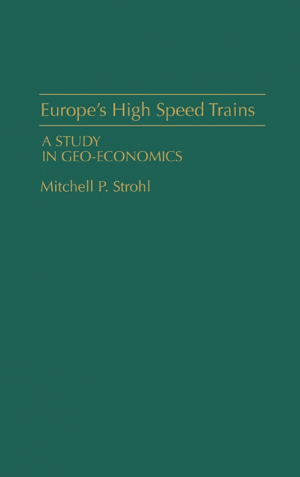 Europe’s High Speed Trains