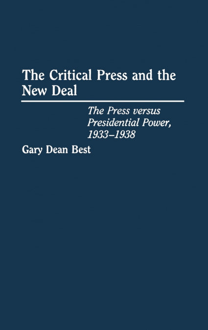 The Critical Press and the New Deal