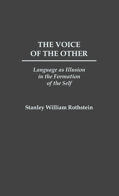 The Voice of the Other