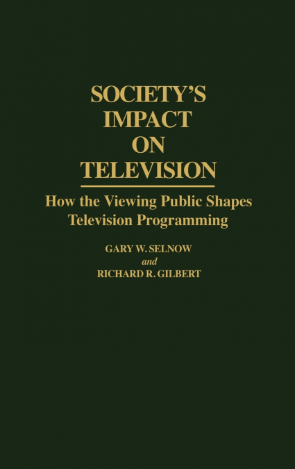 Society’s Impact on Television