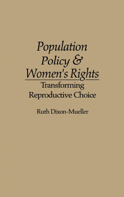 Population Policy and Women’s Rights
