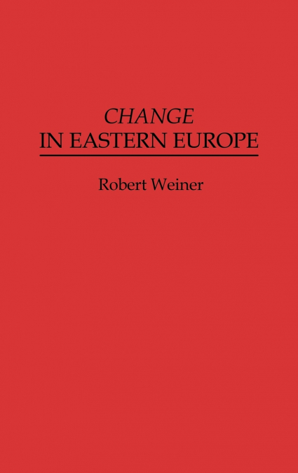 Change in Eastern Europe