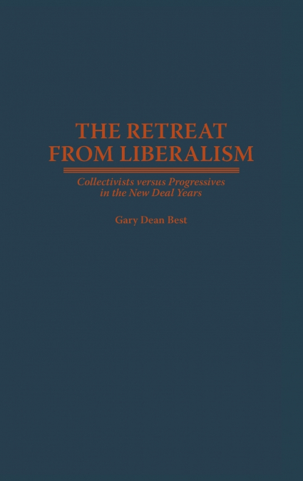 Retreat from Liberalism