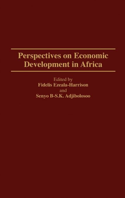 Perspectives on Economic Development in Africa