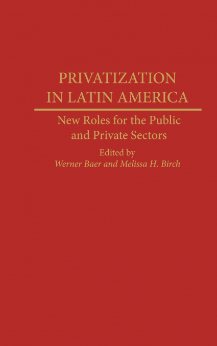 Privatization in Latin America