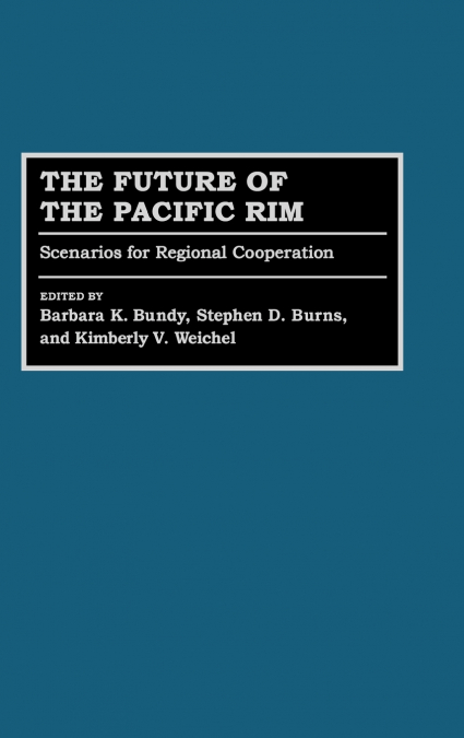 The Future of the Pacific Rim