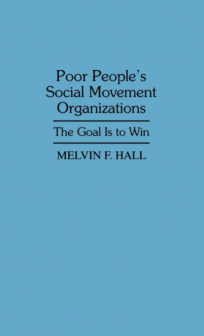 Poor People’s Social Movement Organizations
