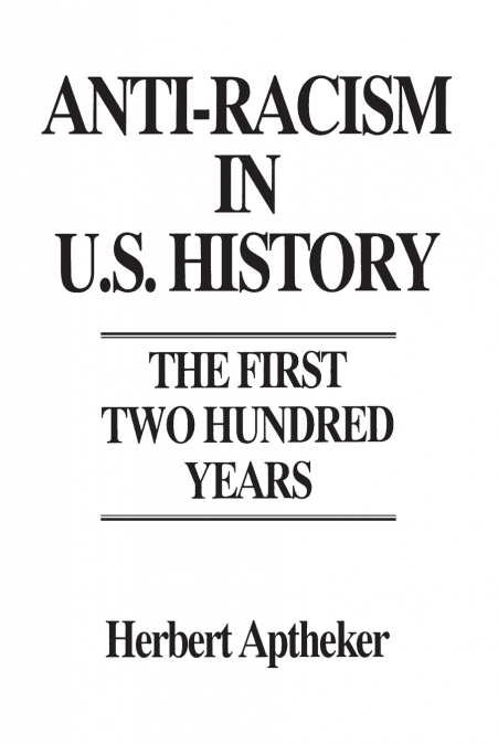 Anti-Racism in U.S. History