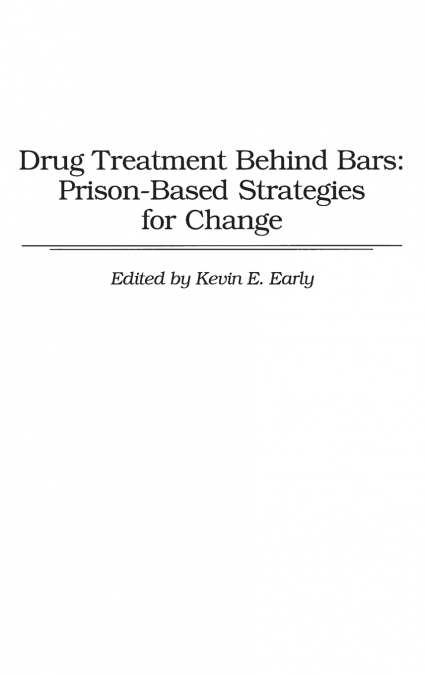 Drug Treatment Behind Bars