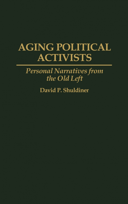 Aging Political Activists