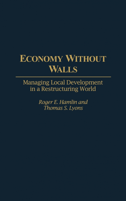Economy Without Walls