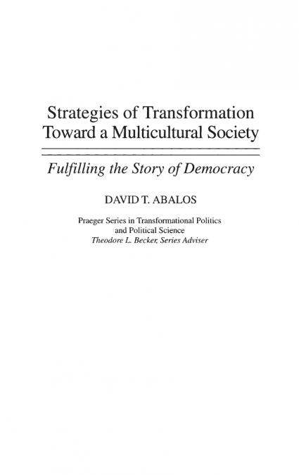 Strategies of Transformation Toward a Multicultural Society
