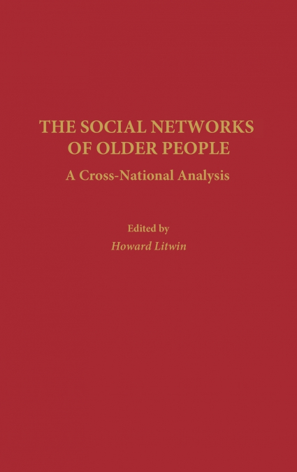 The Social Networks of Older People