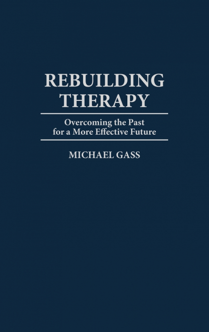 Rebuilding Therapy