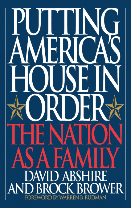 Putting America’s House in Order