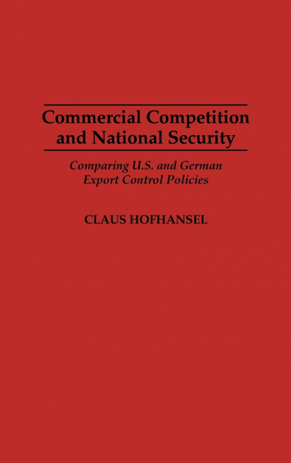Commercial Competition and National Security