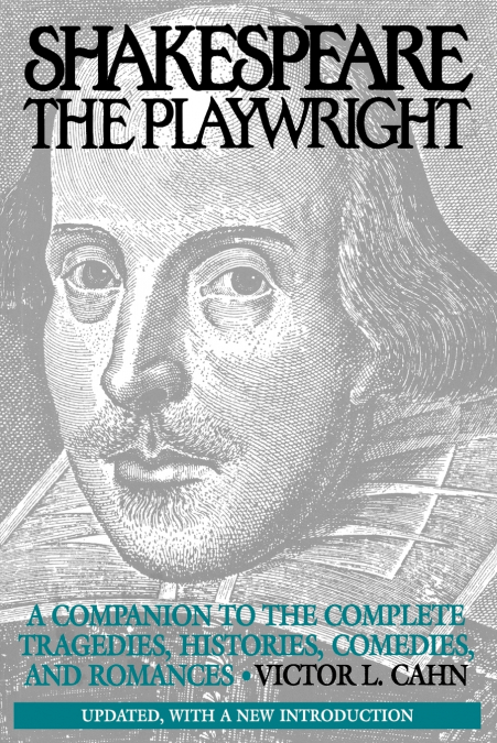 Shakespeare the Playwright