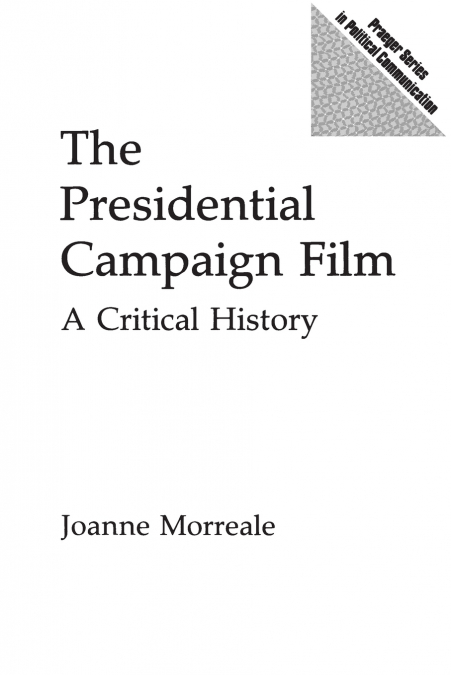 The Presidential Campaign Film