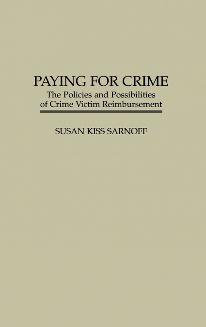 Paying for Crime