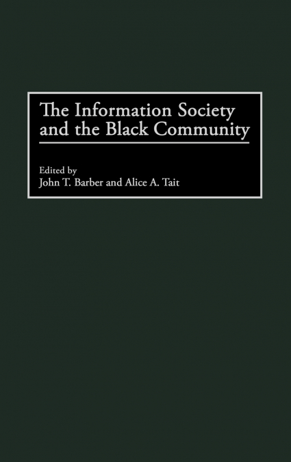 The Information Society and the Black Community