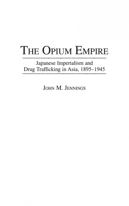The Opium Empire