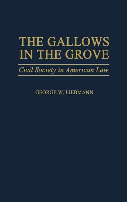 The Gallows in the Grove