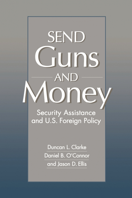 Send Guns and Money