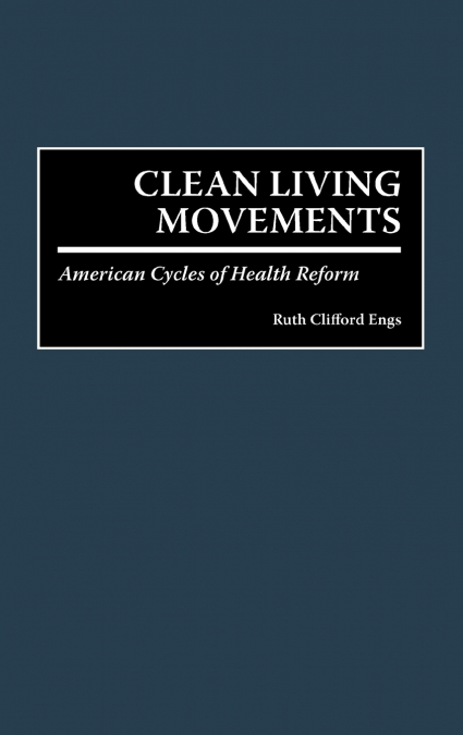 Clean Living Movements