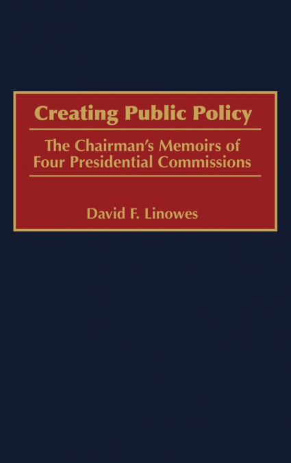 Creating Public Policy