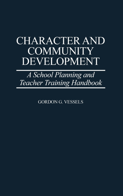 Character and Community Development