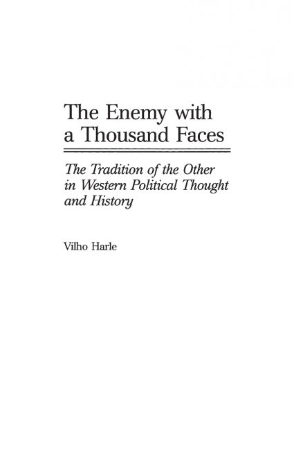 The Enemy with a Thousand Faces