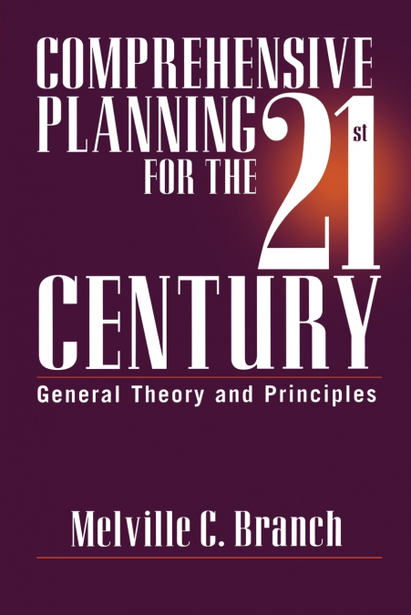 Comprehensive Planning for the 21st Century