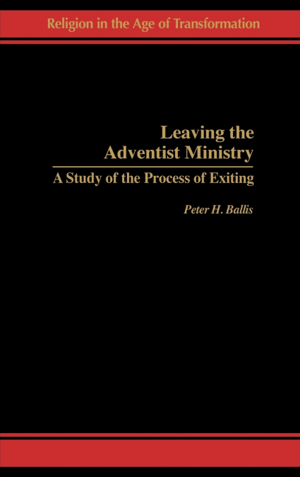 Leaving the Adventist Ministry