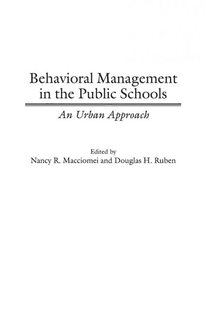 Behavioral Management in the Public Schools