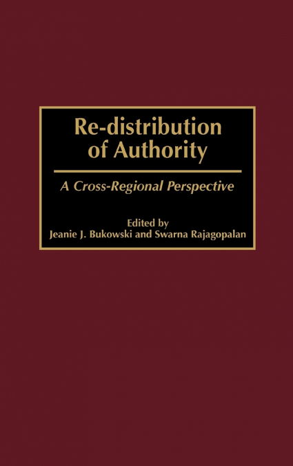 Re-Distribution of Authority