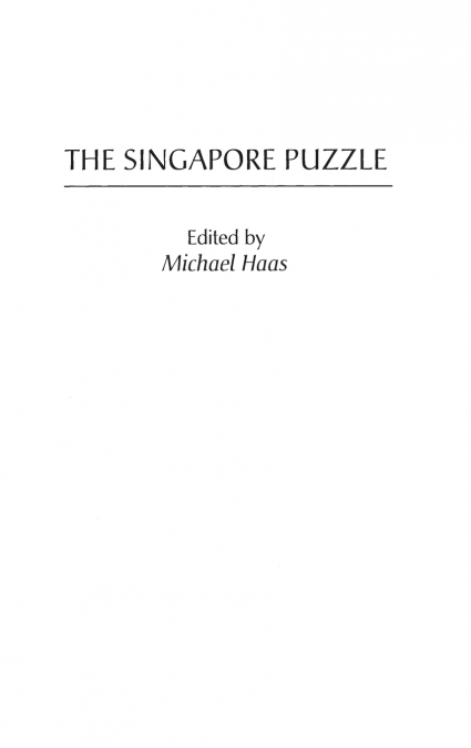 The Singapore Puzzle