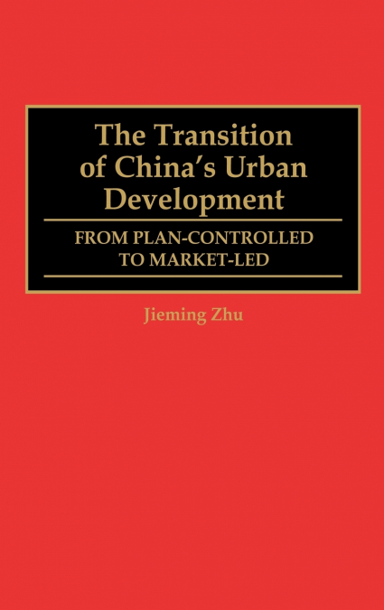The Transition of China’s Urban Development