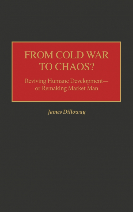 From Cold War to Chaos?