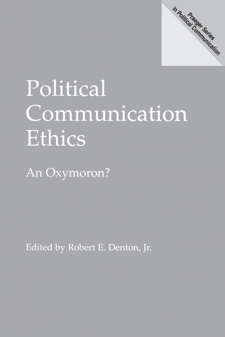 Political Communication Ethics