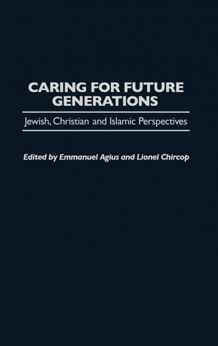 Caring for Future Generations