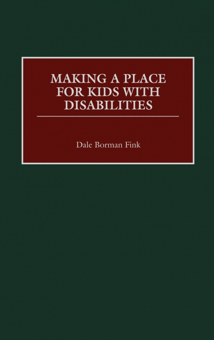 Making a Place for Kids with Disabilities