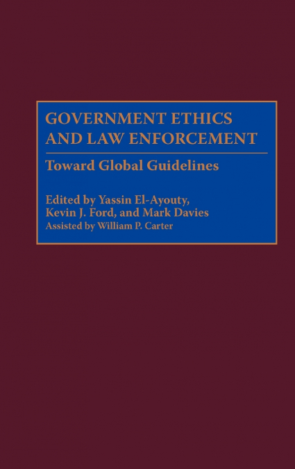 Government Ethics and Law Enforcement