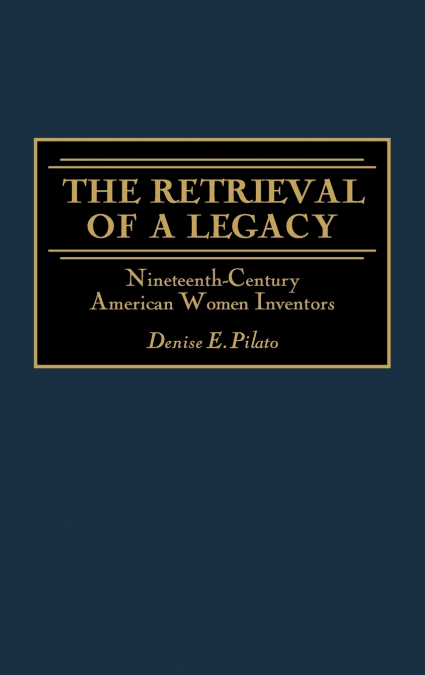 The Retrieval of a Legacy