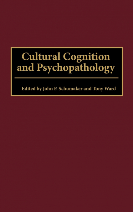 Cultural Cognition and Psychopathology