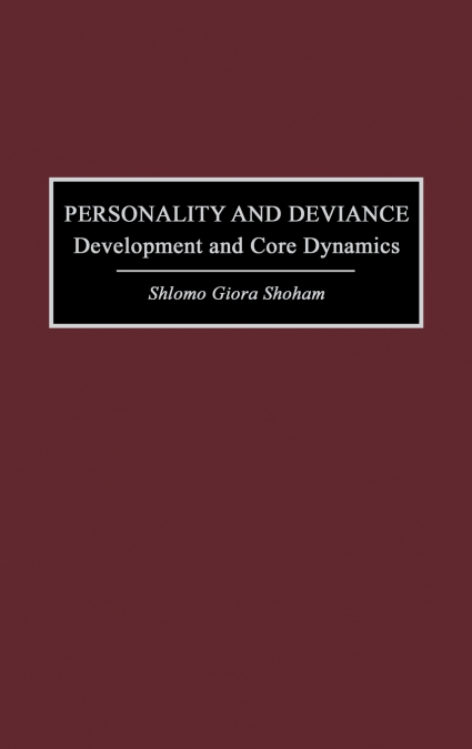 Personality and Deviance